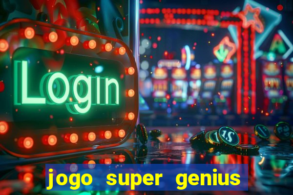 jogo super genius paga mesmo